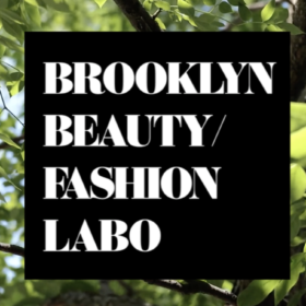 Brooklyn Beauty/Fashion Labo